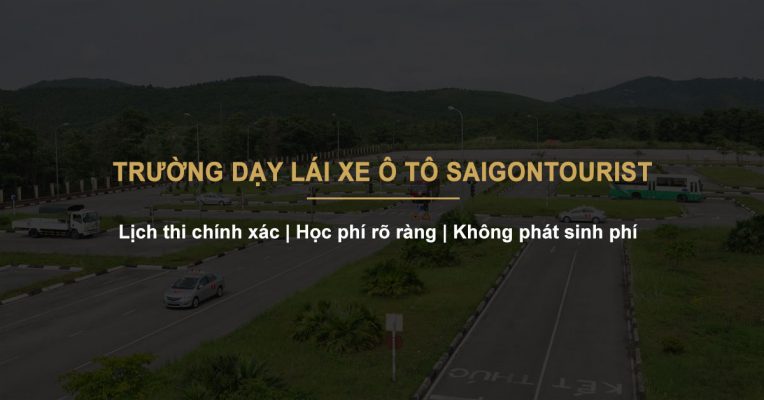 Trường dạy lái xe Sài Gòn Tourist