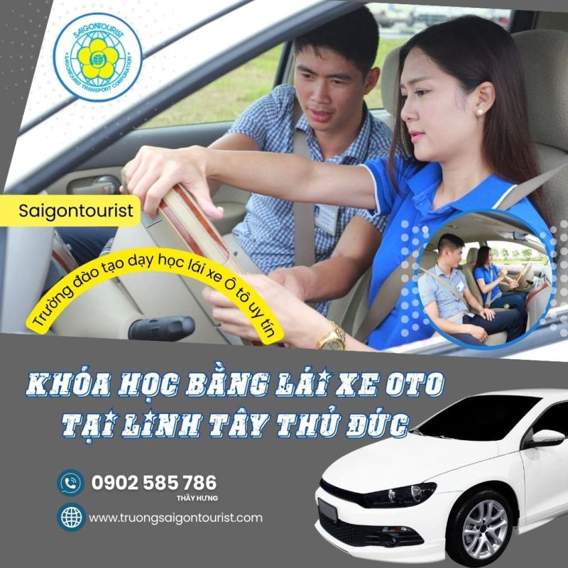 Học lái xe ô tô tại Linh Tây Thủ Đức TPHCM - Học Lái Xe Cấp Tốc Thi Sớm Lấy Bằng Lái Xe Nhanh. Trường Dạy Lái Xe Sài Gòn Tourist Uy Tín